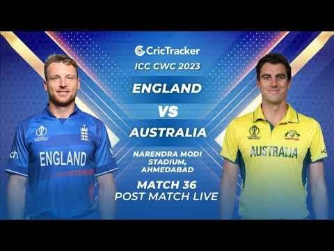 🔴 ICC Men's ODI World Cup, England vs Australia - Post-Match Analysis
