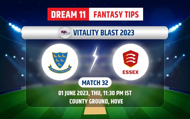 Sussex vs Essex Dream11 Team Today