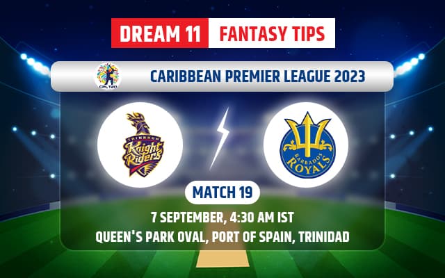 Trinbago Knight Riders vs Barbados Royals Dream11 Team Today