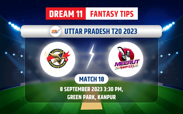 Kanpur Superstars vs Meerut Mavericks Dream11 Team Today