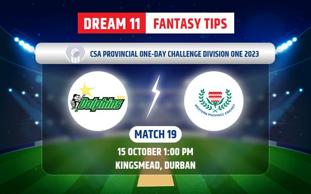Dolphins vs Western Province Dream11 Team Today