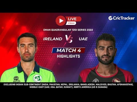 Oman Quadrangular T20I Series: Match 4, Ireland vs UAE Highlights