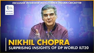 Nikhil Chopra’s RAW Thoughts on DP World ILT20 – Surprising Insights! 🚀🏏