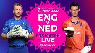 🔴 ICC Men's ODI World Cup, ENG vs NED- Pre-Match Analysis