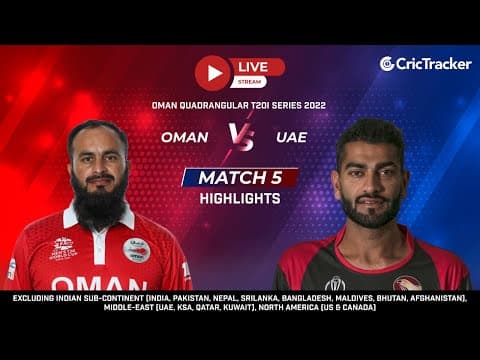 Oman Quadrangular T20I Series: Match 5, Oman vs UAE Highlights