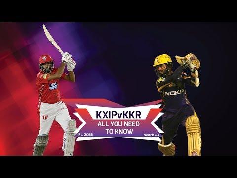 IPL 2018: Match 44, KXIP vs KKR: All you need to know