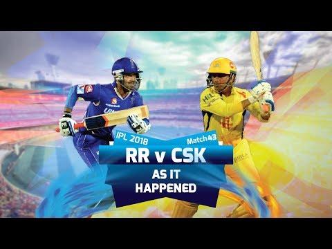 IPL 2018: Match 43, RR vs CSK: As it happened