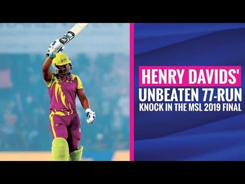 MSL 2019: Henry Davids' match-winning knock of 77* (41) vs Tshwane Spartans in the final