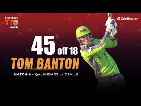 Match 4 - Pune Devils vs Qalandars, Tom Banton's brilliant 45 off 18 balls, Abu Dhabi T10 League