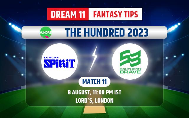 London Spirit vs Southern Brave Dream11 Team Today