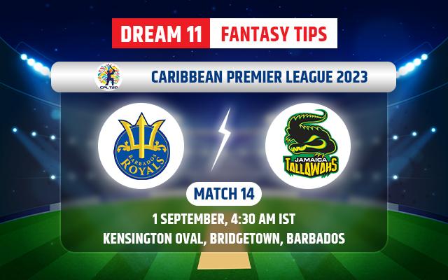Barbados Royals vs Jamaica Tallawahs Dream11 Team Today=