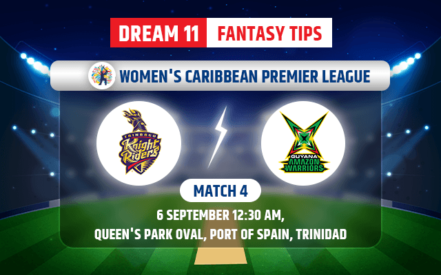 Trinbago Knight Riders Women vs Guyana Amazon Warriors Women Dream11 Team Today