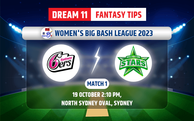 Sydney Sixers Women vs Melbourne Stars Women Dream11 Team Today