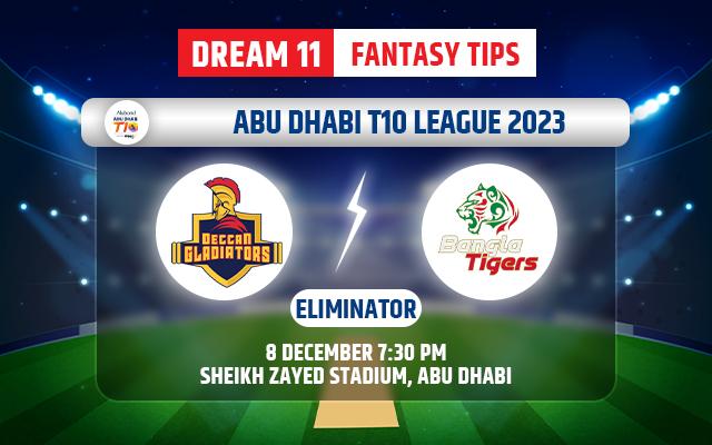 Deccan Gladiators vs Bangla Tigers Dream11 Team Today