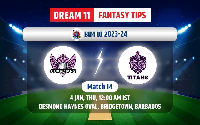 Guardians vs Titans Dream11 Team Today