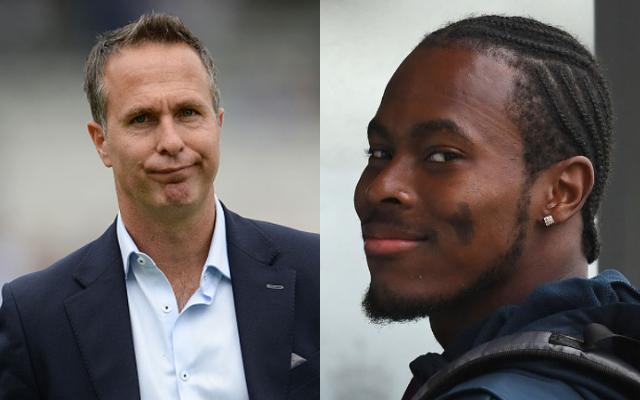 Michael Vaughan and Jofra Archer