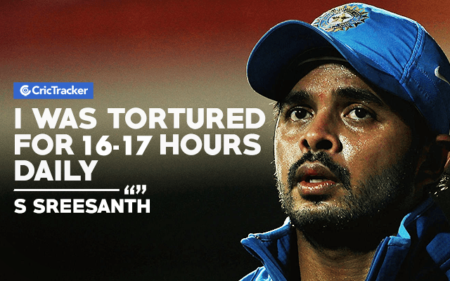 Sreesanth even revealed that it was a torture for him during that time, especially when he was isolated from his family.