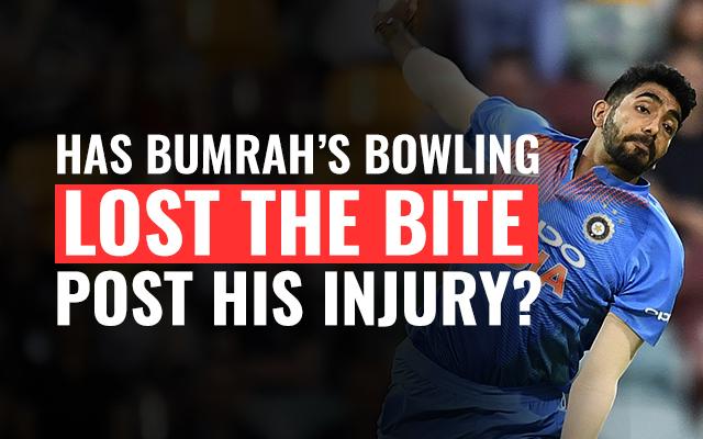 Bumrah’s bowling is certainly lacking the bite that made him such a lethal weapon in his team’s arsenal.
