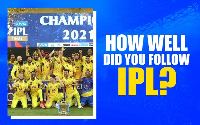 It’s time to check out your knowledge in this quiz based on IPL.