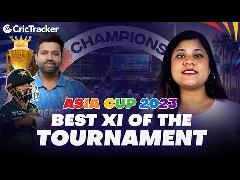 Asia Cup 2023 | Ultimate Best XI of the Tournament | CricTracker