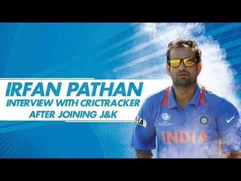 Interview with Irfan Pathan after joining Jammu & Kashmir Ranji Team
