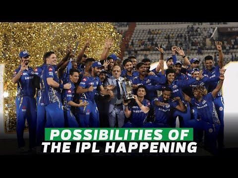 Possibilities of IPL 2020 Happening? | CricTracker
