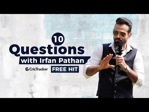 Free Hit: 10 Rapid-fire Questions with India cricketer Irfan Pathan | EP 3