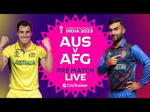 🔴 ICC Men's ODI World Cup, AUS vs AFG - Pre-Match Analysis