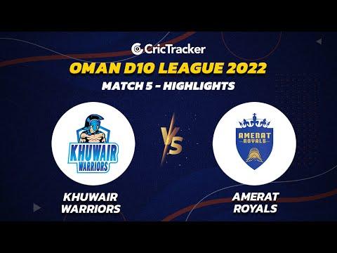 Highlights: Match 5 Khuwair Warriors vs Amerat Royals | Oman D10 League - 2022