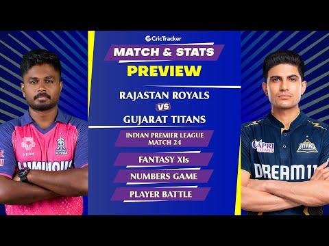 RR vs GT | IPL 2024 | Match Preview and Stats | Fantasy 11 | Crictracker